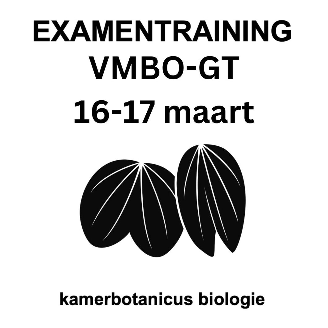 Examentraining biologie VMBO-GT 16-17 maart 2024 Rotterdam